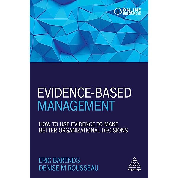 Evidence-Based Management, Eric Barends, Denise M. Rousseau