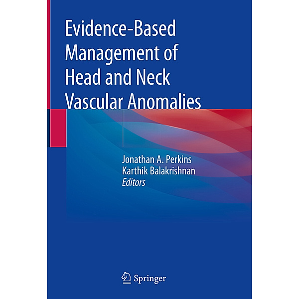 Evidence-Based Management of Head and Neck Vascular Anomalies