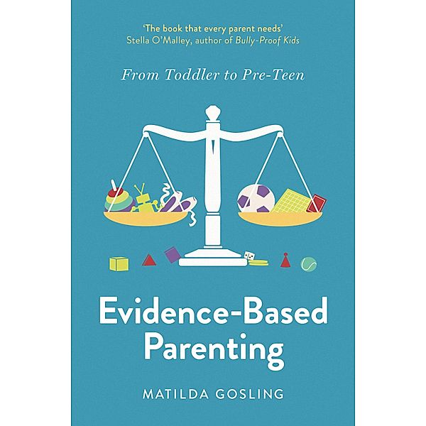 Evidence-Based Parenting, Matilda Gosling
