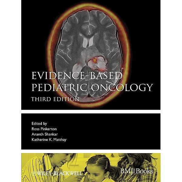 Evidence-Based Pediatric Oncology / Evidence-Based Medicine