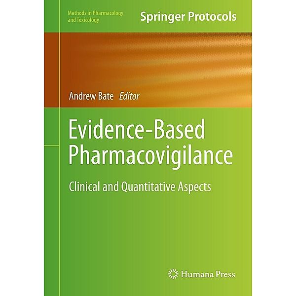 Evidence-Based Pharmacovigilance / Methods in Pharmacology and Toxicology