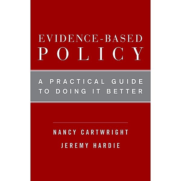 Evidence-Based Policy, Nancy Cartwright, Jeremy Hardie