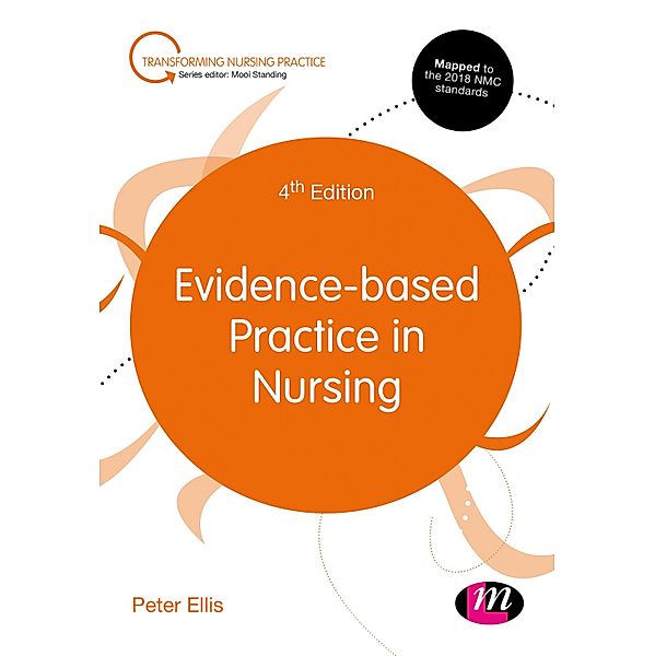 Evidence-based Practice in Nursing / Learning Matters, Peter Ellis