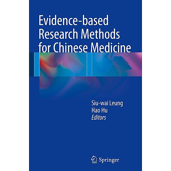 Evidence-based Research Methods for Chinese Medicine