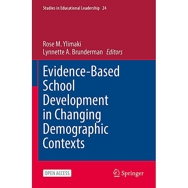 Evidence-Based School Development in Changing Demographic Contexts