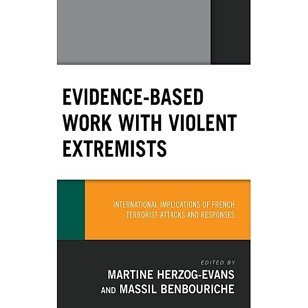 Evidence-Based Work with Violent Extremists