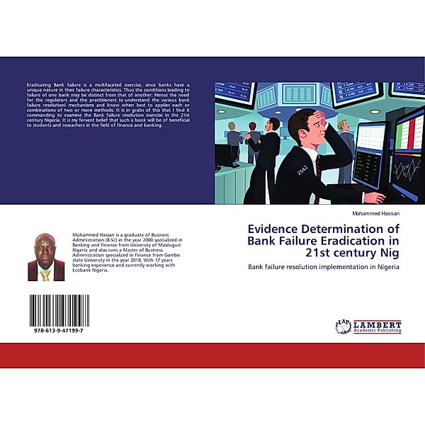 Evidence Determination of Bank Failure Eradication in 21st century Nig, Mohammed Hassan
