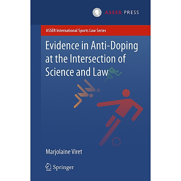 Evidence in Anti-Doping at the Intersection of Science & Law, Marjolaine Viret