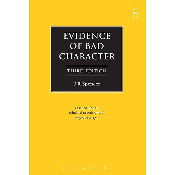 Evidence of Bad Character, J R Spencer