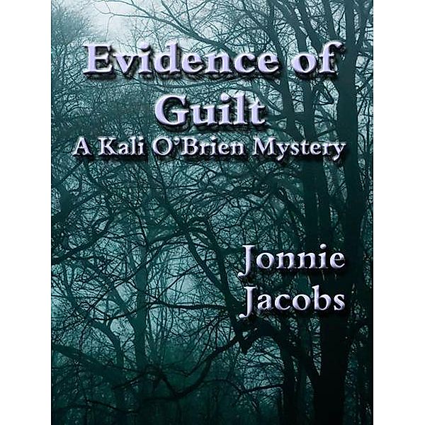 Evidence of Guilt (Kali O'Brien legal suspense, #2) / Kali O'Brien legal suspense, Jonnie Jacobs