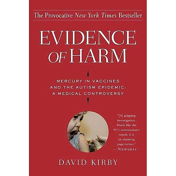 Evidence of Harm, David Kirby