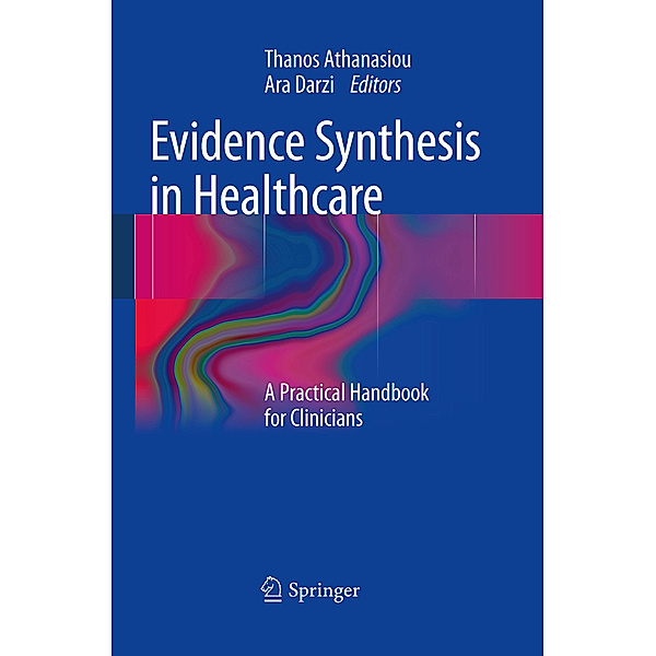 Evidence Synthesis in Healthcare