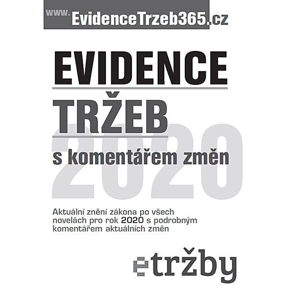 EVIDENCE TRZEB 2020 s komentárem zmen / Danové zákony 2020 Bd.1, DonauMedia NEWSLETTER - vydavatelství