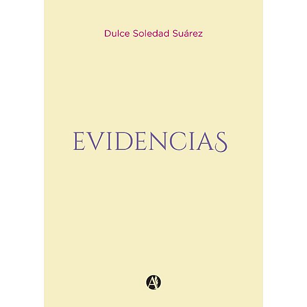 Evidencias, Dulce Soledad Suárez