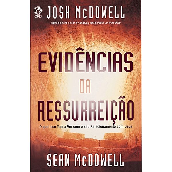 Evidências da Ressurreição, Josh McDowell, Sean McDowell
