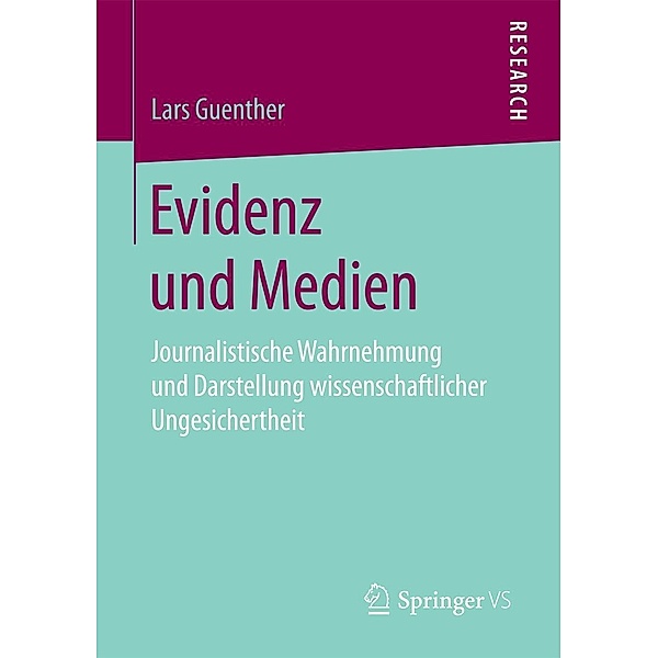 Evidenz und Medien, Lars Guenther
