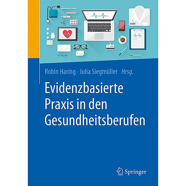 Evidenzbasierte Praxis in den Gesundheitsberufen