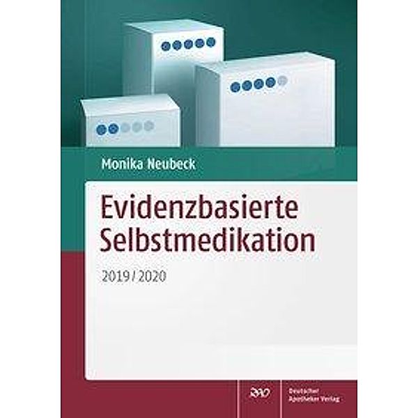 Evidenzbasierte Selbstmedikation 2019/2020, Monika Neubeck