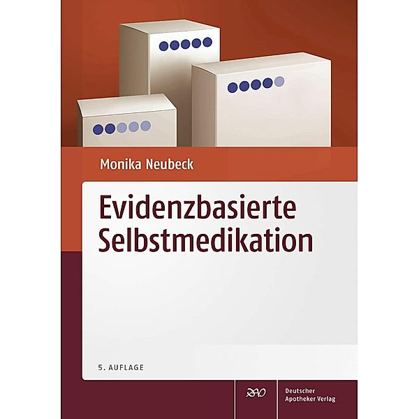 Evidenzbasierte Selbstmedikation, Monika Neubeck