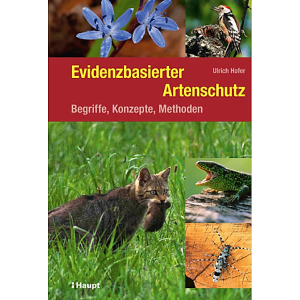 Evidenzbasierter Artenschutz, Ulrich Hofer