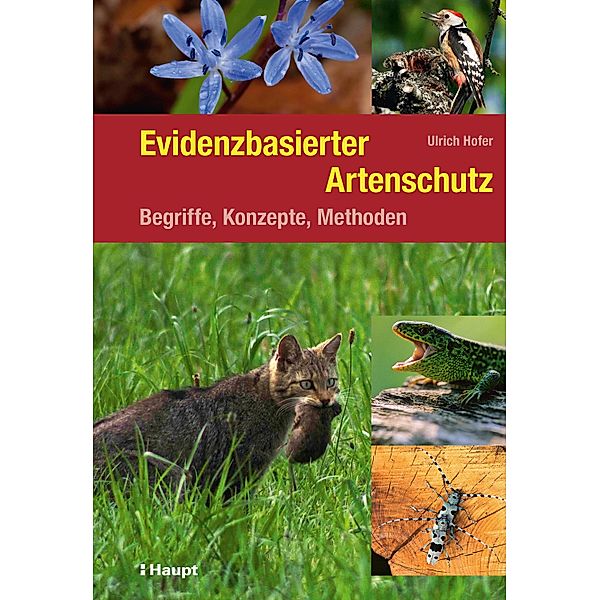 Evidenzbasierter Artenschutz, Ulrich Hofer