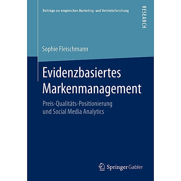 Evidenzbasiertes Markenmanagement, Sophie Fleischmann