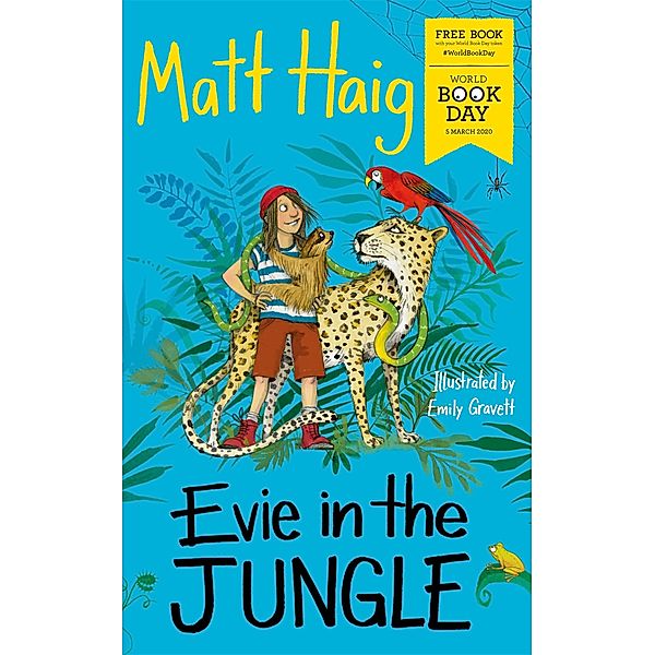 Evie in the Jungle / Canongate Books, Matt Haig