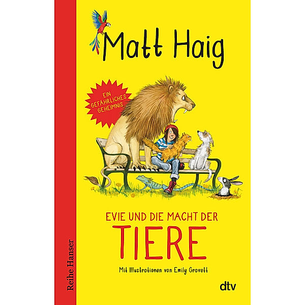 Evie und die Macht der Tiere, Matt Haig