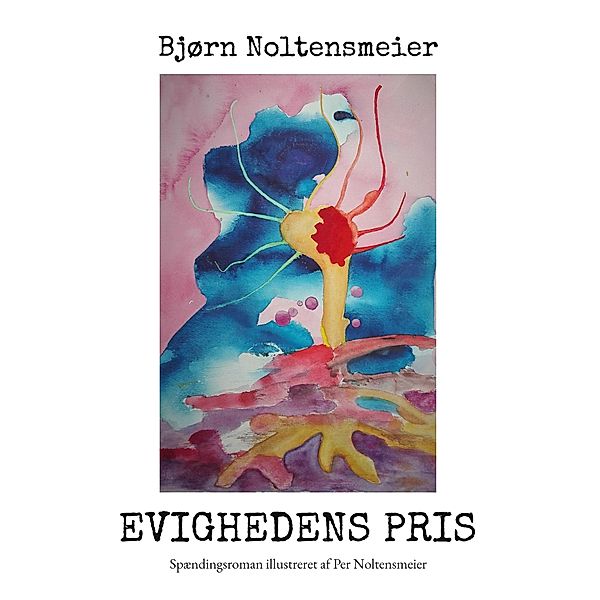 Evighedens pris, Bjørn Noltensmeier