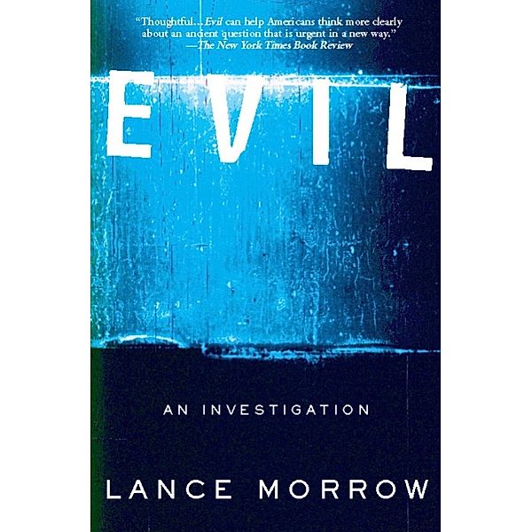 Evil, Lance Morrow