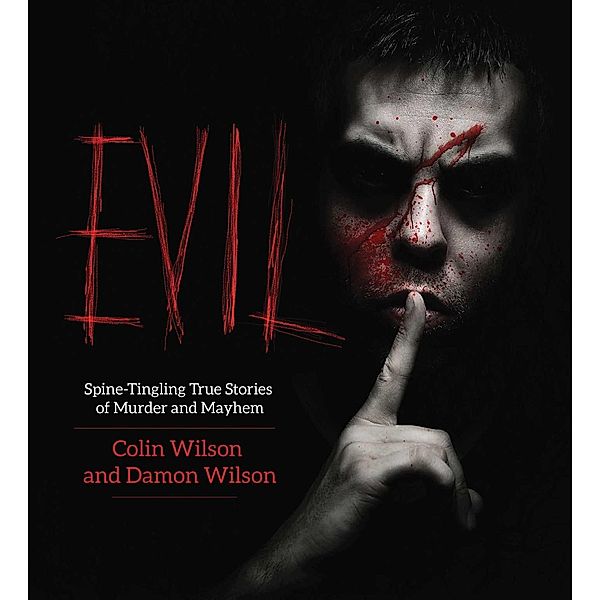 Evil, Colin Wilson, Damon Wilson