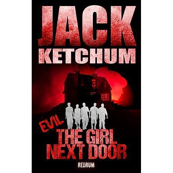 EVIL, Jack Ketchum