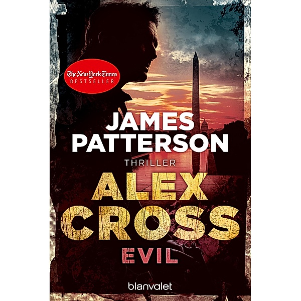 Evil / Alex Cross Bd.20, James Patterson