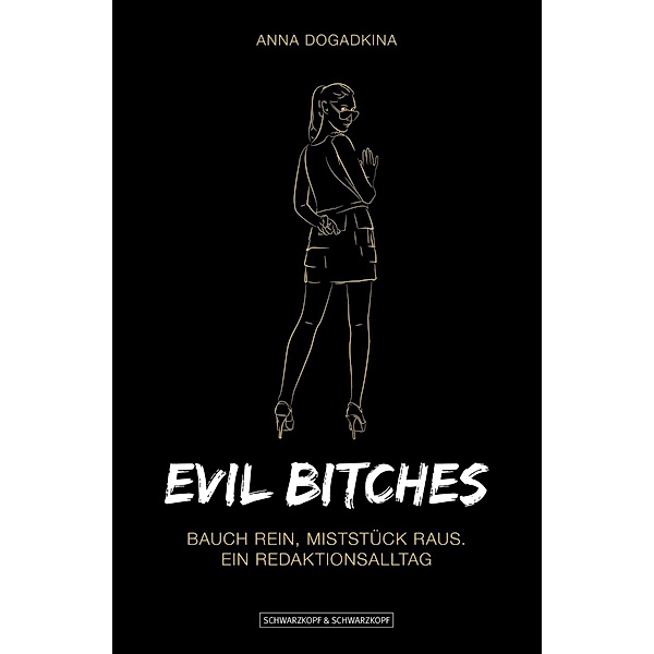 Evil Bitches, Anna Dogadkina