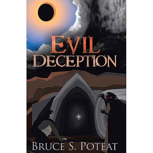 Evil Deception, Bruce S. Poteat