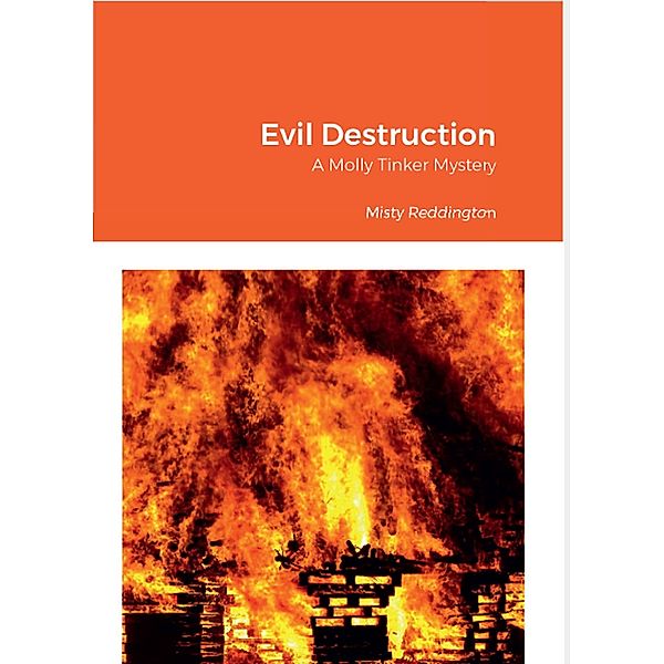 Evil Destruction, Misty Reddington