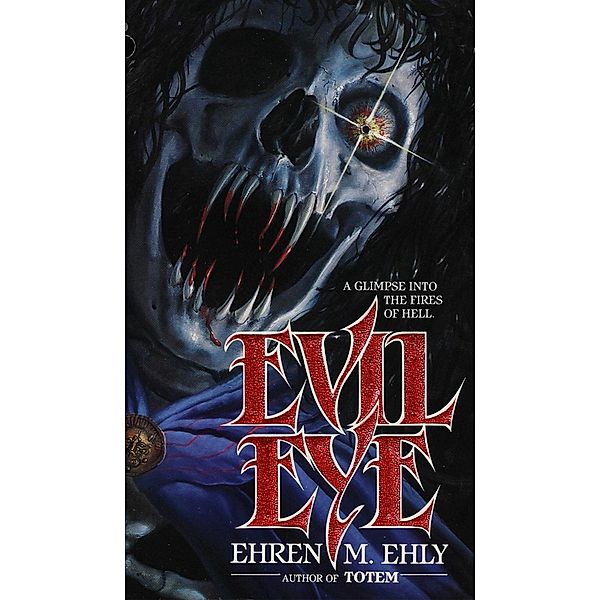 Evil Eye, Ehren M. Ehly