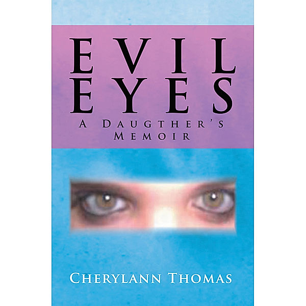 Evil Eyes, Cherylann Thomas