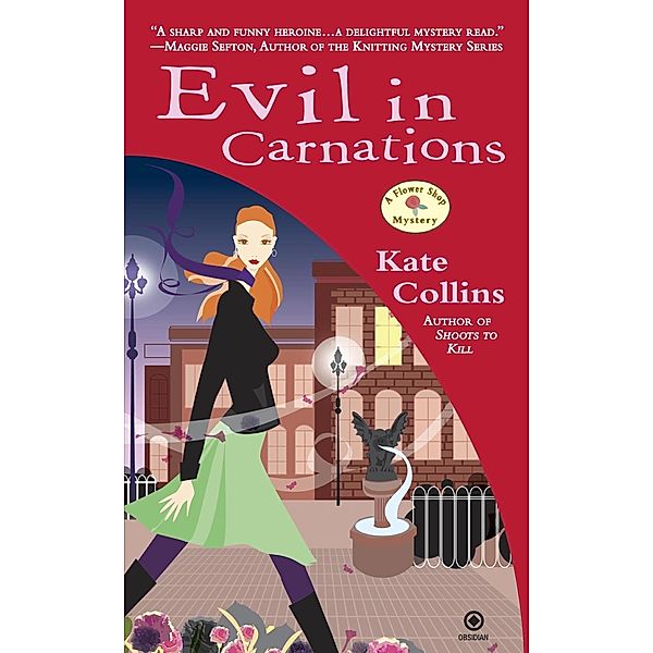 Evil In Carnations / Flower Shop Mystery Bd.8, Kate Collins