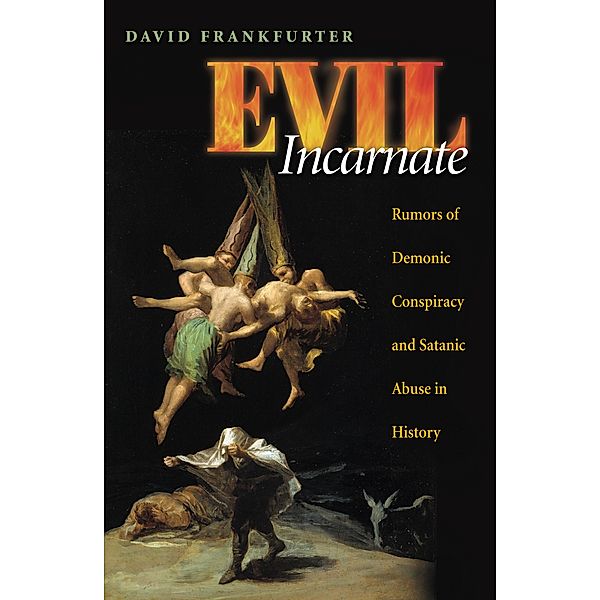 Evil Incarnate, David Frankfurter