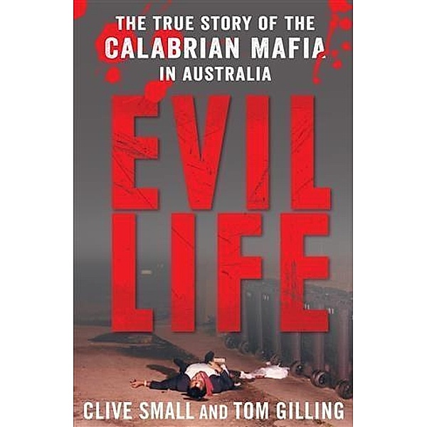 Evil Life, Clive Small