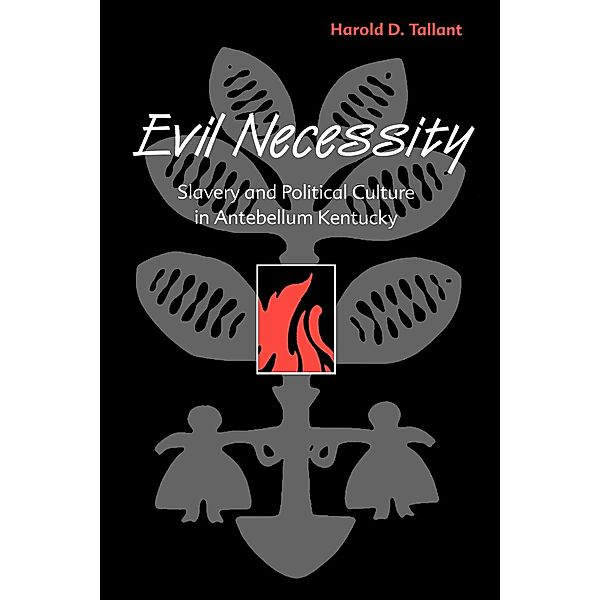 Evil Necessity, Harold D. Tallant