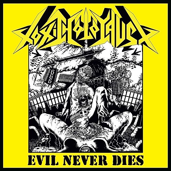 Evil Never Dies (Vinyl), Toxic Holocaust