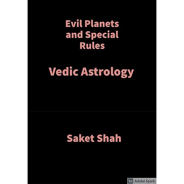 Evil Planets and Special Rules, Saket Shah