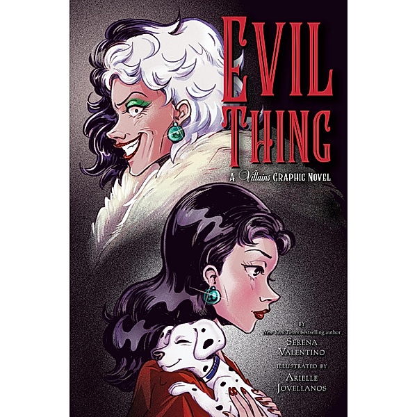 Evil Thing: A Villains Graphic Novel, Serena Valentino