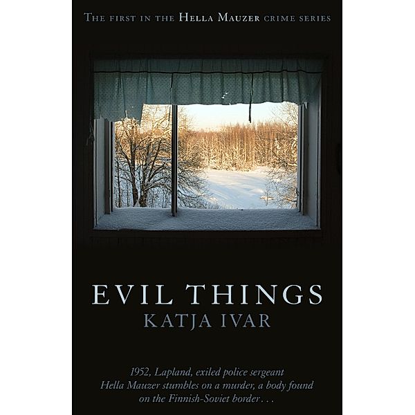 Evil Things, Katja Ivar