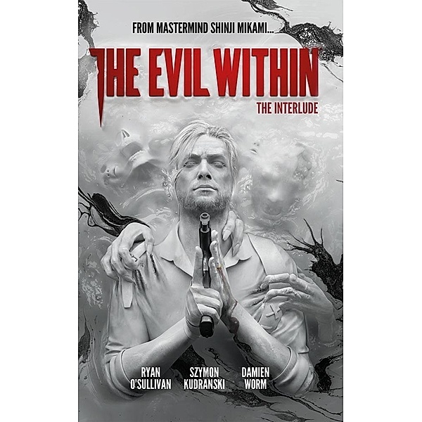 Evil Within, Ryan O'Sullivan