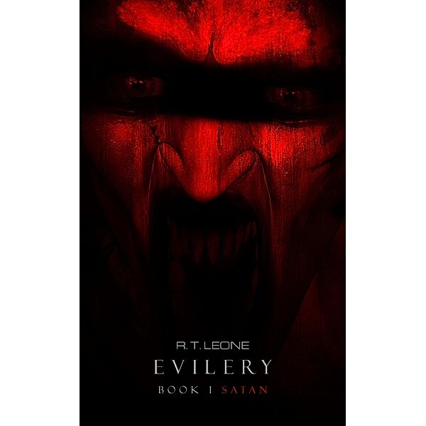 Evilery / Evilery, R. T. Leone