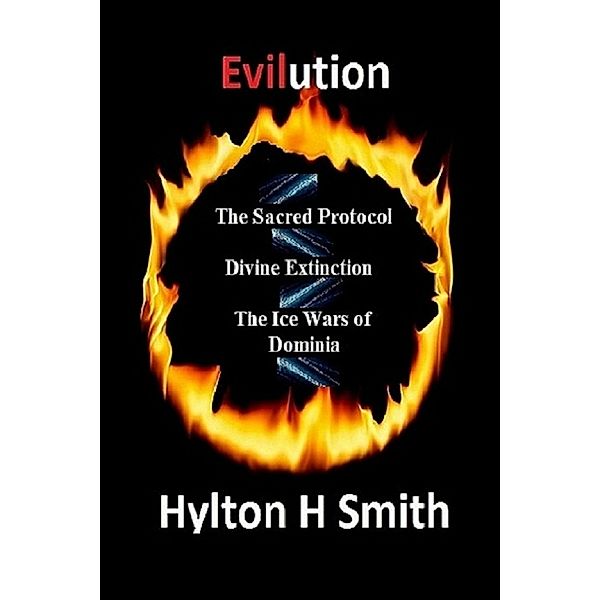 Evilution / Hylton Smith, Hylton Smith