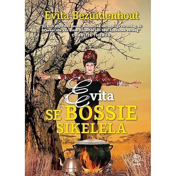 Evita se Bossie Sikelela, Evita Bezuidenhout